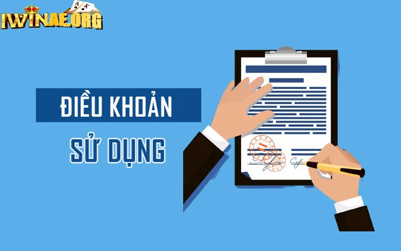 Đôi nét giới thiệu về Điều khoản sử dụng tại Iwin