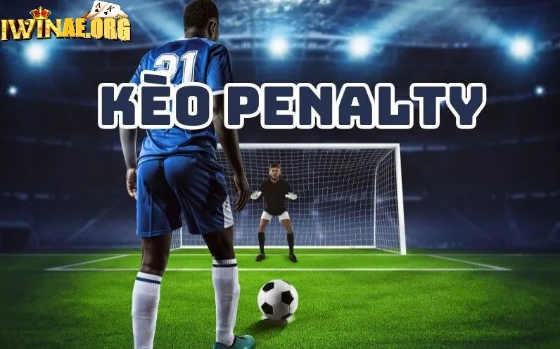 Kèo Penalty Iwin là gì
