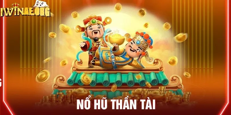 Luật chơi game Nổ Hũ Thần Tài Iwin